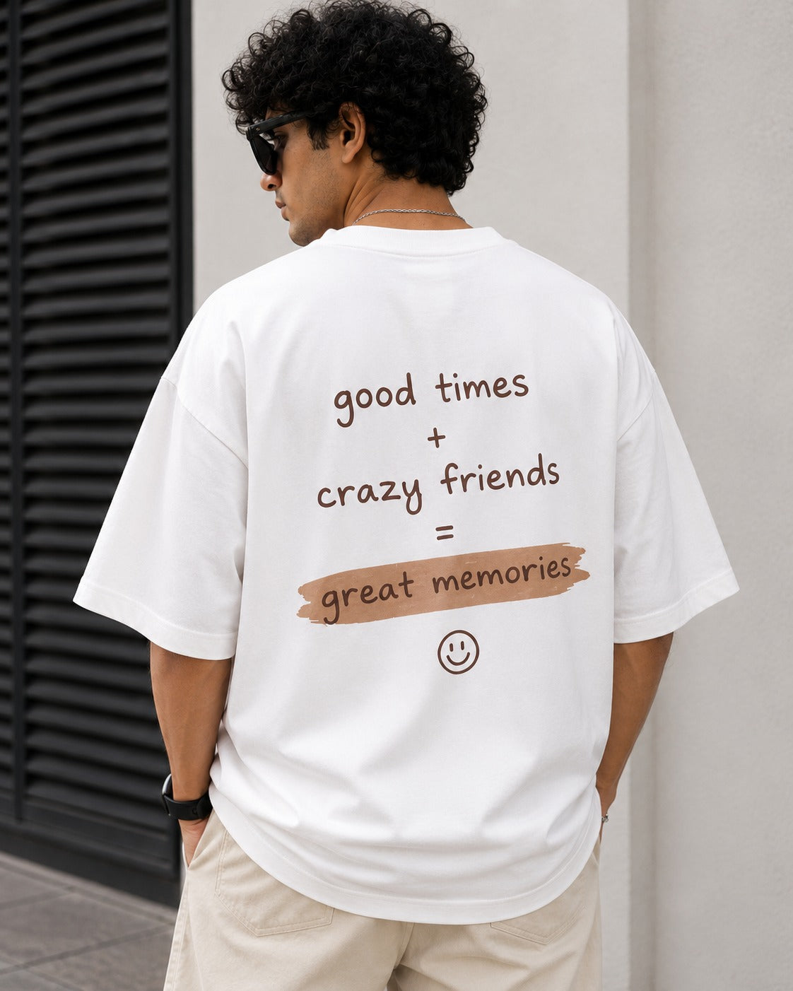 Good Times + Crazy Friends = Great Memories Oversized T-Shirt